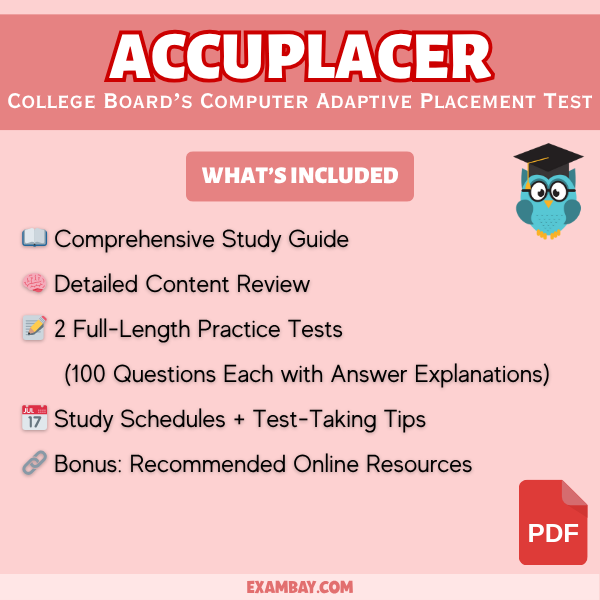 ACCUPLACER Study Guide 2025–2026: Master Arithmetic, Algebra, College-Level Math, Reading, and Writing Skills for College Placement Success
