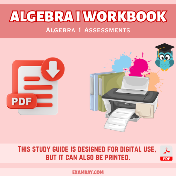 Algebra I Workbook 2025–2026: High School Math EOC Prep with Detailed Content Review, Test-Taking Strategies & 2 Full-Length Practice Tests