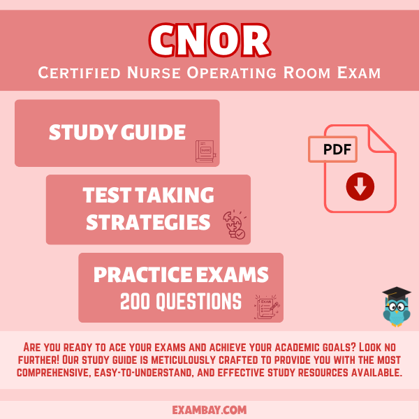 CNOR Exam Study Guide 2025-2026: In-Depth Content Review, Practice Tests & Exam Tips for CNOR Certification, Mastering Perioperative Nursing