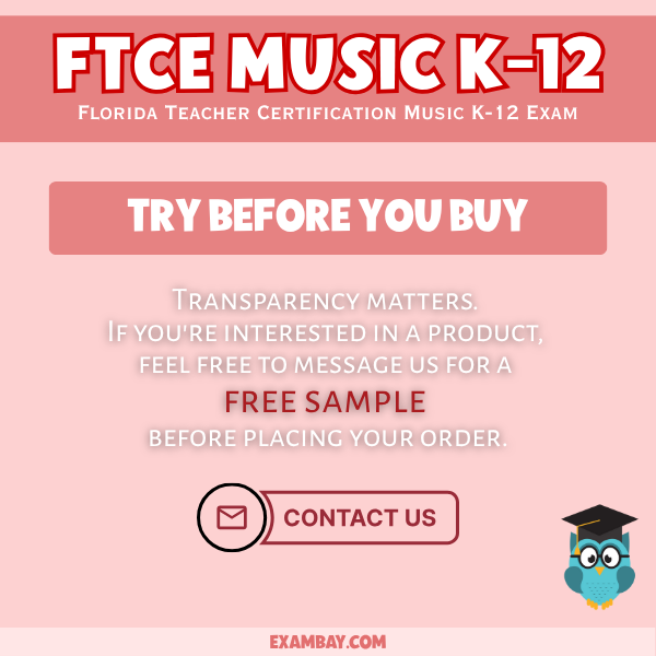 FTCE Music K-12 Study Guide 2025-2026: Detailed Content Review, Test-Taking Strategies & Practice Tests for Aspiring Florida Music Teachers
