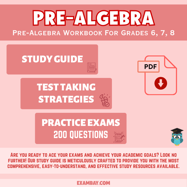 Pre-Algebra Workbook Grade 6, 7, 8: In-Depth Content Review, Practice Tests & Strategies for Middle School Math Guide - PDF Instant Download
