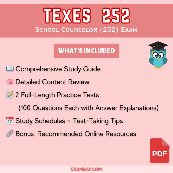 TExES School Counselor (252) Study Guide 2025-2026: Detailed Content Review, Exam Tips and Full-Length Practice Tests for School Counselors