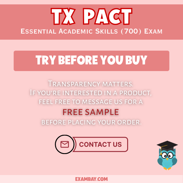 TX PACT Essential Academic Skills (700) Study Guide 2025-2026: Detailed Content Review and Practice Tests for Texas Teacher Certification