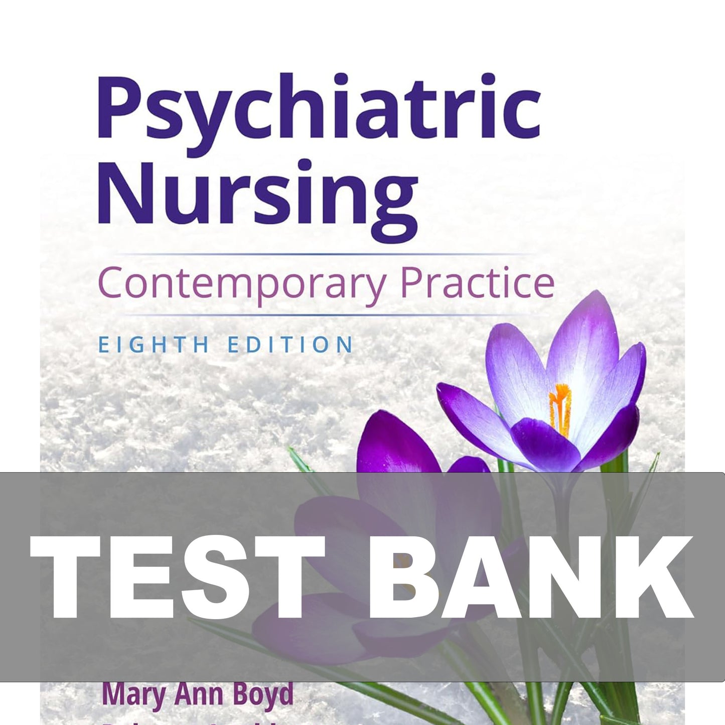 Test Bank for Psychiatric Nursing Contemporary Practice 8th Edition