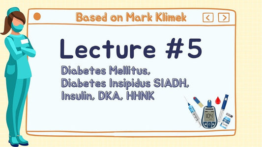 Mark Klimek NCLEX Review: Diabetes Mellitus, Diabetes Insipidus SIADH, Insulin, DKA, HHNK