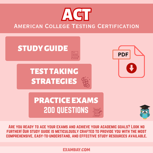 ACT Exam Guide 2025-2026: In-Depth Review of English, Math, Reading, Science and Essay Writing, Practice Tests & Exam Strategies for ACT Exam