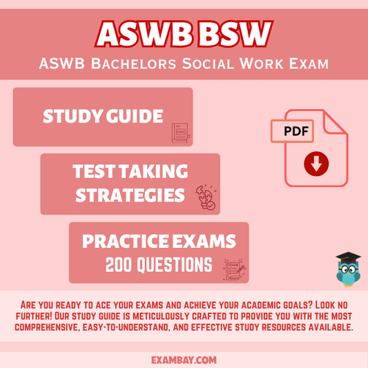 ASWB Bachelor's Social Work Exam Study Guide 2025-2026 | Detailed Content Review, Test-Taking Strategies, and Two Full-Length Practice Tests