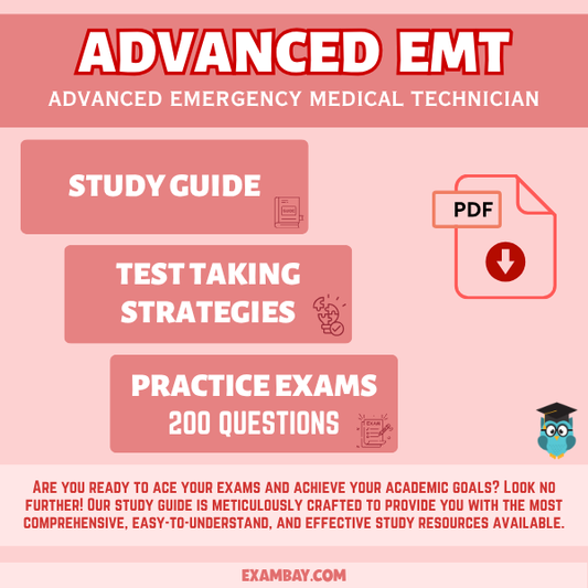 Advanced EMT Exam Study Guide 2025–2026: NREMT AEMT Certification Prep with Detailed Content Review, Exam Strategies and Two Practice Tests