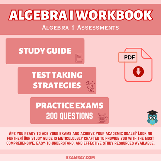 Algebra I Workbook 2025–2026: High School Math EOC Prep with Detailed Content Review, Test-Taking Strategies & 2 Full-Length Practice Tests