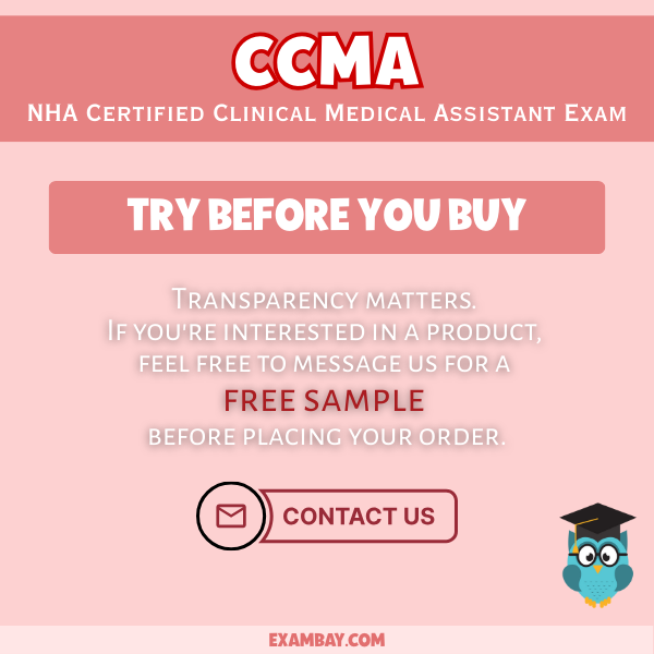 NHA CCMA Study Guide 2025–2026: Certified Clinical Medical Assistant Exam Prep with Detailed Content Review, Exam Tips & Two Practice Tests