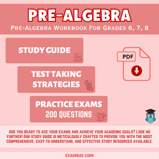 Pre-Algebra Workbook Grade 6, 7, 8: In-Depth Content Review, Practice Tests & Strategies for Middle School Math Guide - PDF Instant Download