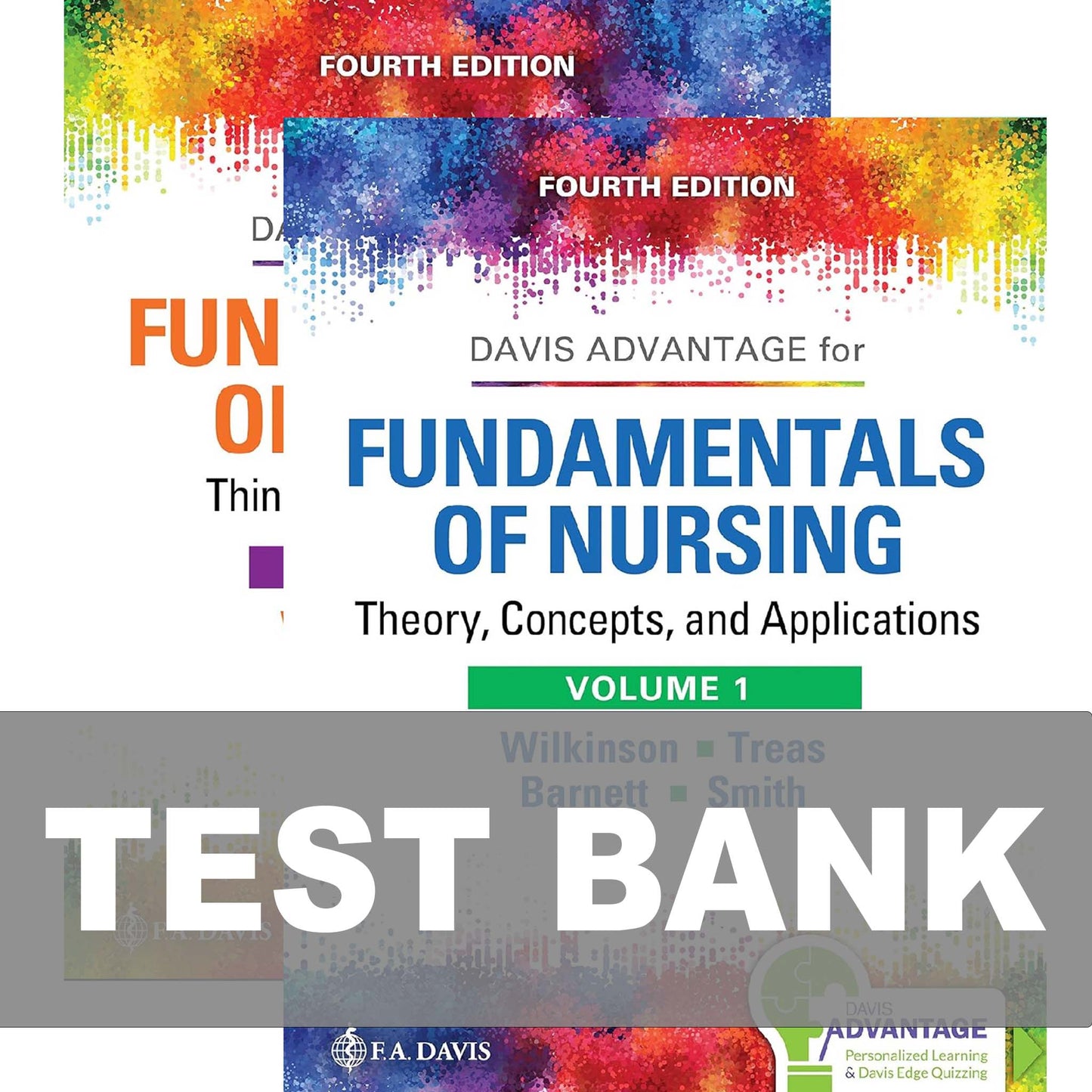 Test Bank Davis Advantage for Fundamentals of Nursing 4th Edition