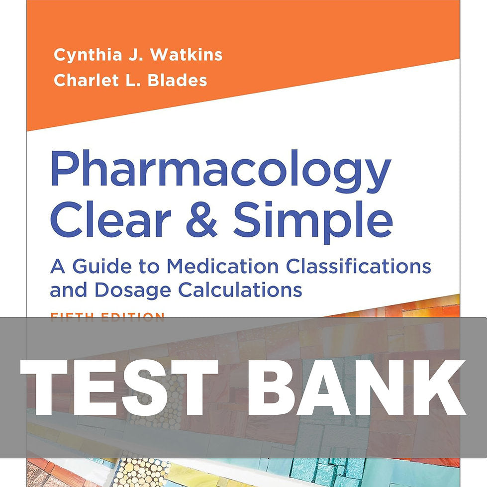 Test Bank for Pharmacology Clear and Simple 5th Edition